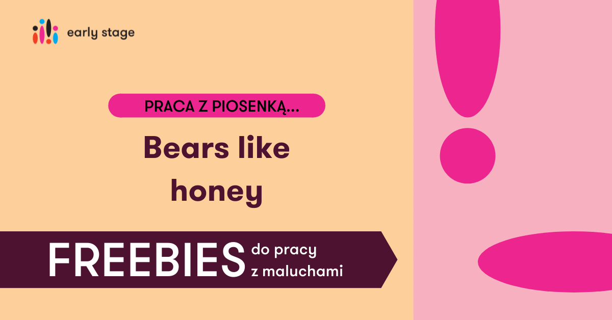 Materiały dla nauczycieli języka angielskiego Bears like honey