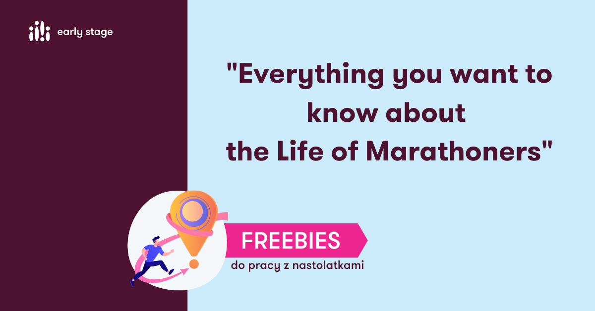 Materiały dla nauczycieli języka angielskiego The life of marathoners