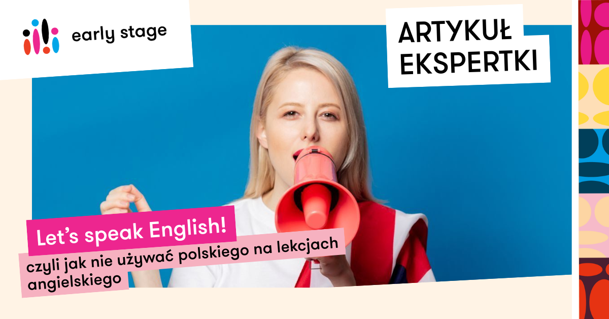 Jak nie mowic po polsku na lekcjach angielskiego